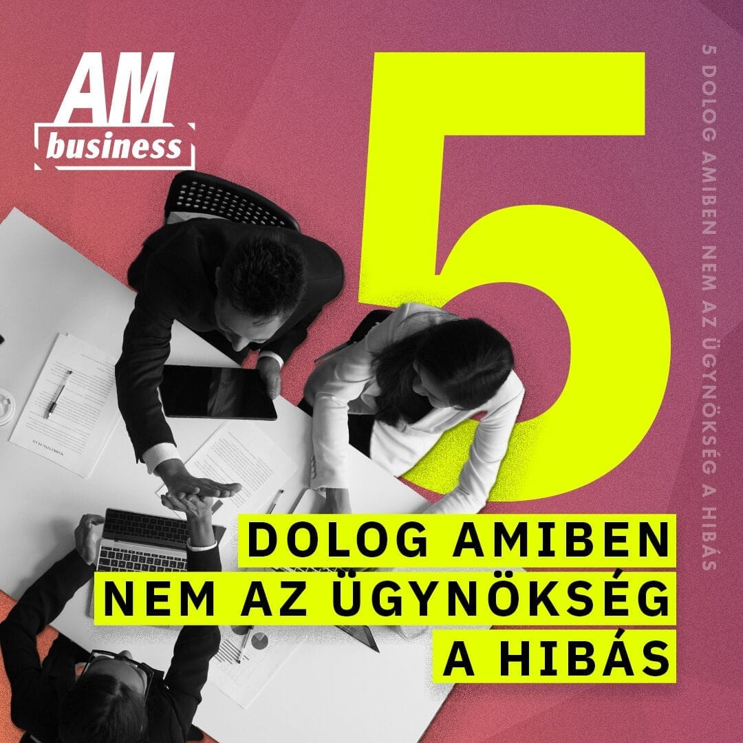 5 dolog ügynökség hibás am business marketing ügynökség agency